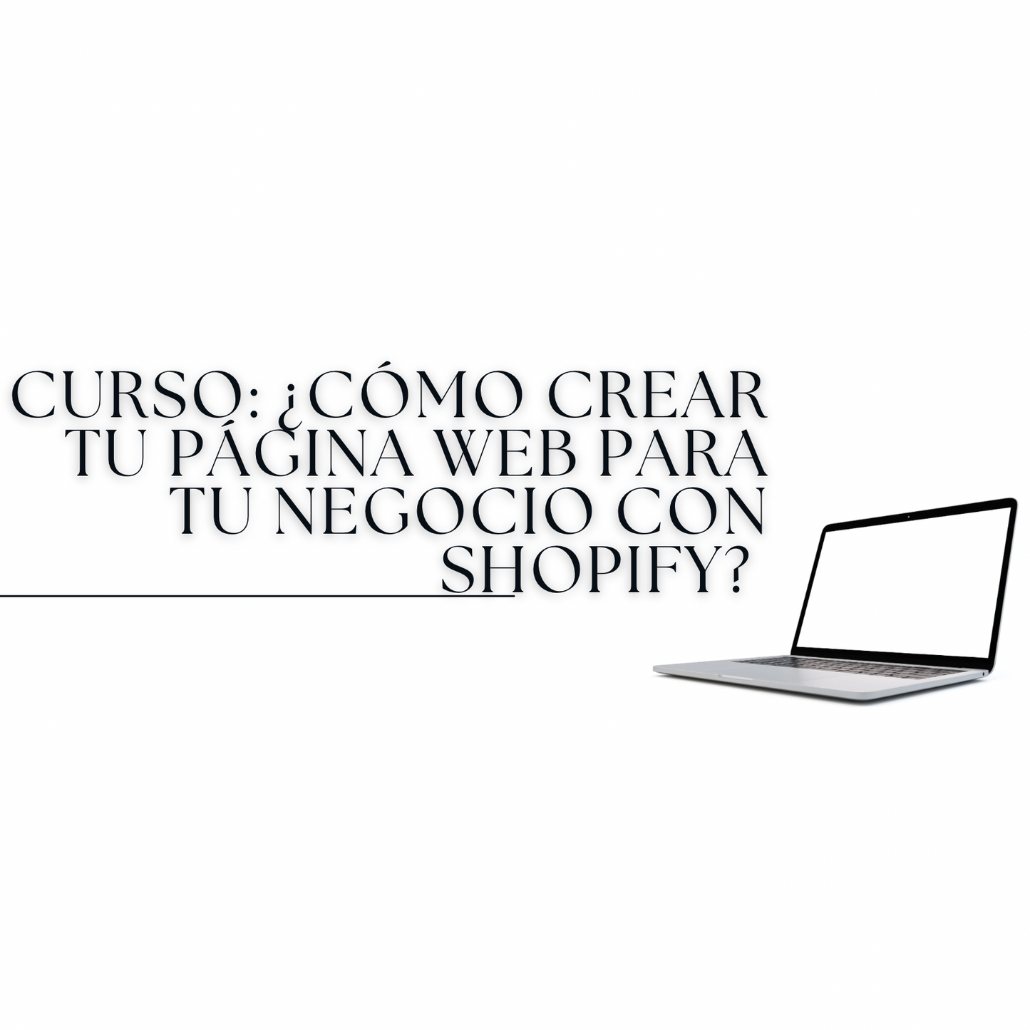 CURSO COMPLETO: ¿Cómo crear tu página web para tu negocio con Shopify? + Cómo manejarla